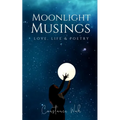 Moonlight Musings - Paperback