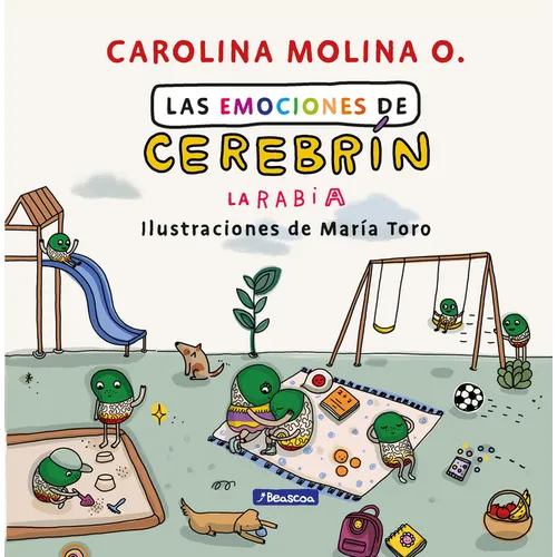 Las Emociones de Cerebrín. La Rabia / Cerebrain's Emotions. Anger - Hardcover
