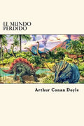 El Mundo Perdido (Spanish Edition) - Paperback