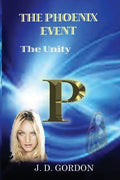 The Phoenix Event: The Unity - Paperback