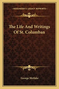 The Life and Writings of St. Columban - Paperback