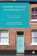 Understanding Affordability: The Economics of Housing Markets - Paperback