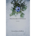 Frangible Operas - Paperback