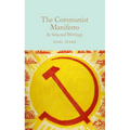 The Communist Manifesto: & Selected Writings - Hardcover