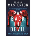 Pay Back the Devil: The Brand New Gripping and Gritty Thriller for 2025, an Unmissable Must-Read Dark Detective Series - Hardcover