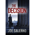 The Decision - Hardcover
