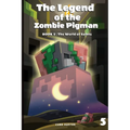 The Legend of the Zombie Pigman Book 5: The World of Saints - Paperback