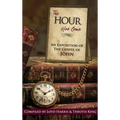 The Hour Has Come - Hardcover