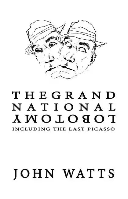The Grand National Lobotomy - Paperback