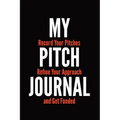 My Pitch Journal - Paperback