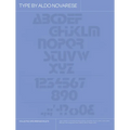 Type by Aldo Novarese: Collected Specimen Booklets - Hardcover