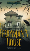 The Ferryman's House - Hardcover