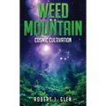 Weed Mountain 2 - Hardcover