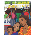 Why We Celebrate Juneteenth: The Day Of Jubilee - Paperback