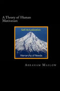 A Theory of Human Motivation - Paperback