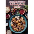 Freeze & Feast: 102 Deliciously Dried Recipes - Paperback