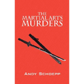 The Martial Arts Murders - Paperback