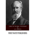 Christ in the Bible: Colossians - Paperback
