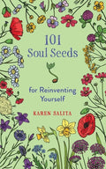 101 Soul Seeds for Reinventing Yourself - Paperback