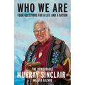 Who We Are: Four Questions for a Life and a Nation - Paperback