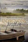 Understanding Perception: Identify, Understand, Choose - Paperback