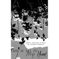 This Is All In My Head - Paperback