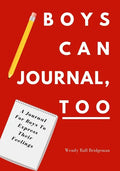 Boys Can Journal, Too: A Journal For Boys To Express Their Feelings - Paperback