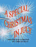 A Special Christmas in July - Paperback