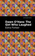 Dawn O' Hara: The Girl Who Laughed - Hardcover