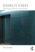 Dis/ability Studies: Theorising disablism and ableism - Paperback