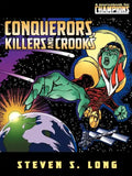Conquerors, Killers, and Crooks - Paperback