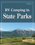 RV Camping in State Parks, 6th Edition - Paperback