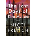 The Last Days of Kira Mullan - Paperback