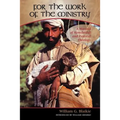 For the Work of the Ministry - Paperback