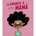 Llamando a Mamá - Hardcover