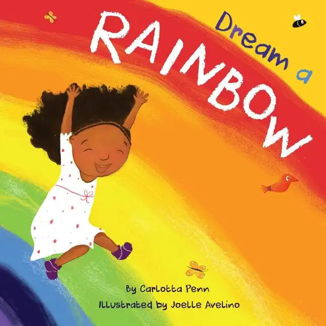 Dream A Rainbow - Paperback