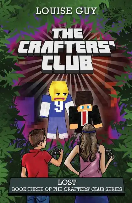 Lost: Book Three of The Crafters' Club Series - Paperback