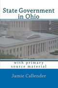 State Government in Ohio: with primary source material - Paperback