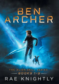 Ben Archer (The Alien Skill Series, Books 1-3) - Hardcover