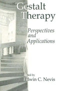 Gestalt Therapy: Perspectives and Applications - Paperback