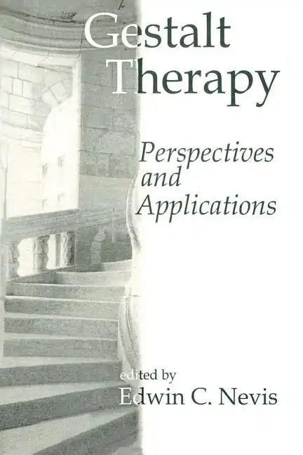 Gestalt Therapy: Perspectives and Applications - Paperback