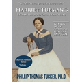 Harriet Tubman's Intense Religious Faith in Maryland - Paperback