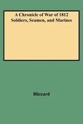 Chronicle of War of 1812 Soldiers, Seamen, and Marines (W/Added Yr Supl) - Paperback
