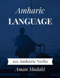 Amharic Language: 101 Amharic Verbs - Paperback