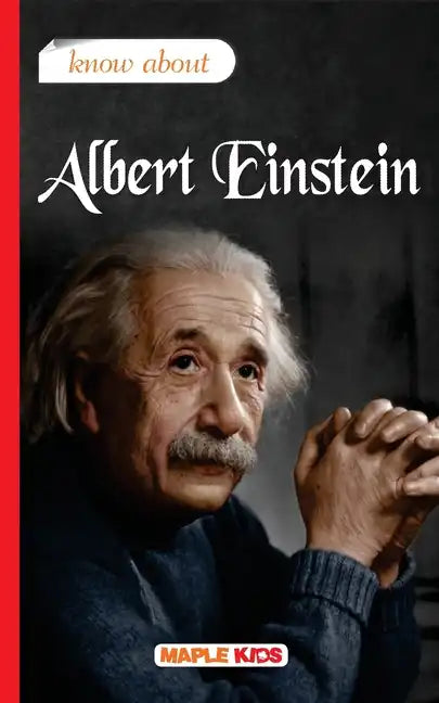 Know About Albert Einstein - Paperback