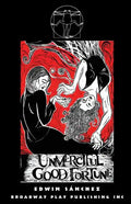 Unmerciful Good Fortune - Paperback