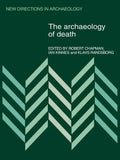 The Archaeology of Death - Paperback