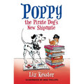 Poppy the Pirate Dog's New Shipmate - Hardcover