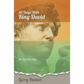 Thirty Days With King David: On Leadership - Paperback