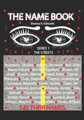 The Name Book: Say Their Names - Paperback